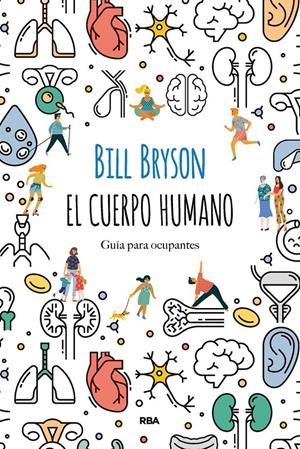 El cuerpo humano | Bryson Bill