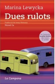 Dues rulots | Lewycka, Marina | Cooperativa autogestionària