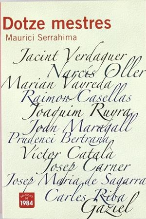 Dotze mestres | Serrahima, Maurici | Cooperativa autogestionària