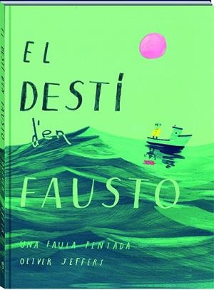 El destí d'en Fausto | Jeffers, Oliver | Cooperativa autogestionària