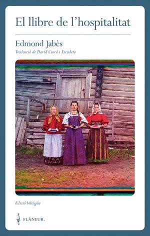 El llibre de l'hospitalitat | Jabès, Edmond | Cooperativa autogestionària