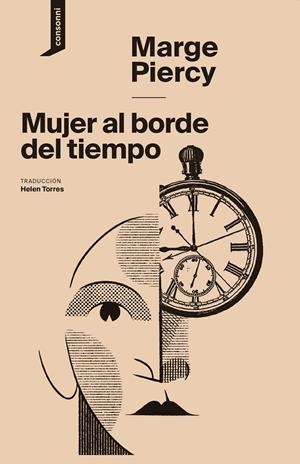Mujer al borde del tiempo | Piercy, Marge | Cooperativa autogestionària