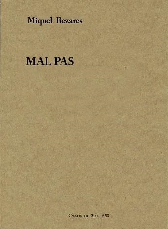 Mal pas | Bezares Portell, Miquel | Cooperativa autogestionària