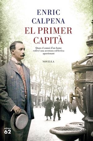 El primer capità | Calpena Ollé, Enric | Cooperativa autogestionària