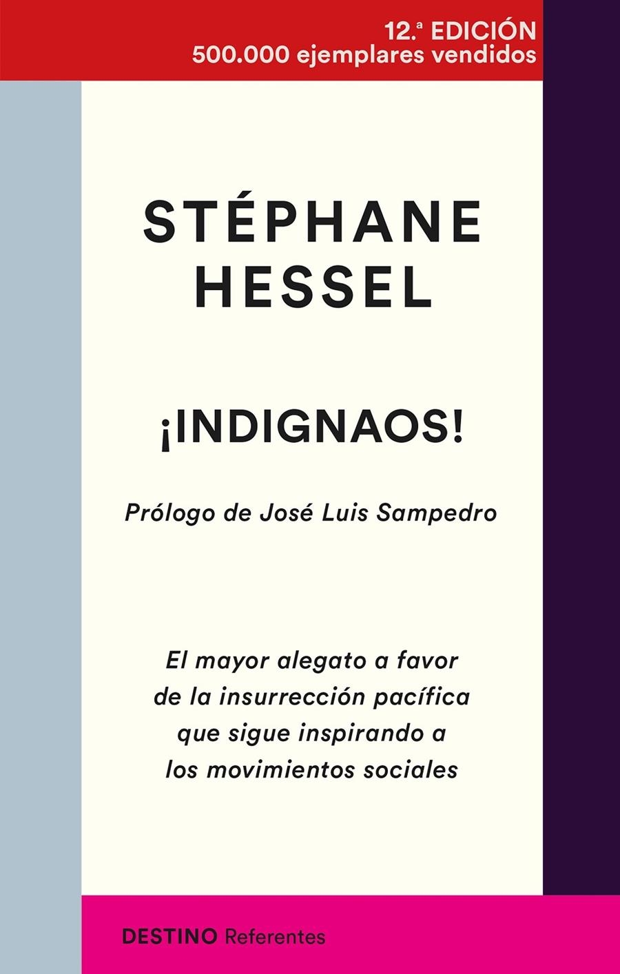 ¡Indignaos! | Hessel, Stéphane | Cooperativa autogestionària
