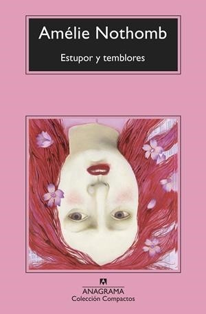 Estupor y temblores | Nothomb, Amélie | Cooperativa autogestionària