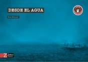 Desde el agua | Miquel, Eva