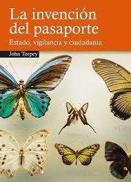 La invención del pasaporte | TORPEY, JOHN | Cooperativa autogestionària