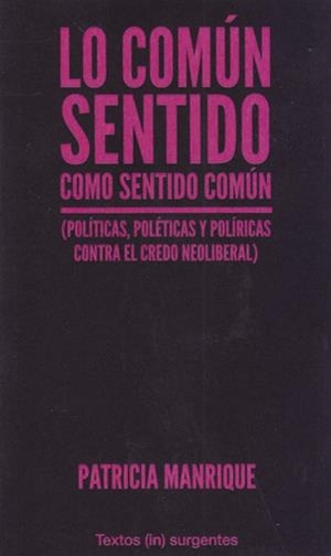 Lo común sentido como sentido común | Manrique, Patricia | Cooperativa autogestionària