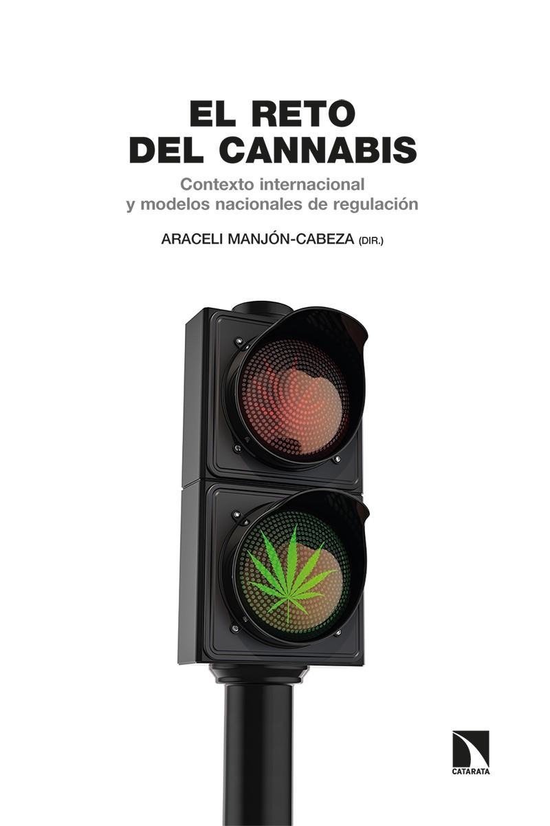 El reto del cannabis | Manjón-Cabeza Olmeda, Araceli | Cooperativa autogestionària