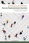 Nuevas organizaciones sociales | Brunet, Ignasi; Moral, David