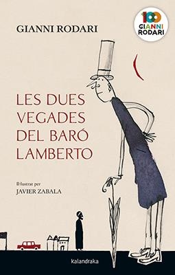 Les dues vegades del baró Lamberto | Rodari, Gianni | Cooperativa autogestionària