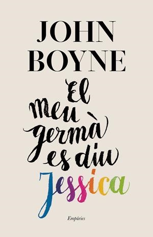 El meu germà es diu Jessica | Boyne, John | Cooperativa autogestionària
