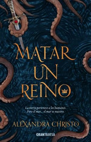 Matar a un reino | Alexandra Christo | Cooperativa autogestionària