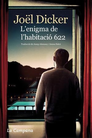 L'enigma de l'habitació 622 | Dicker, Joël | Cooperativa autogestionària