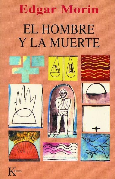 El hombre y la muerte | Morin, Edgar