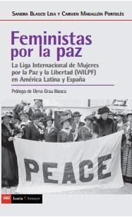 Feministas por la paz | Blasco, Sandra; Magallón, Carmen | Cooperativa autogestionària