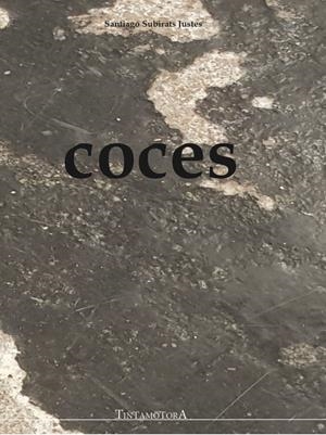 Coces | Subirats Justes, Santiago | Cooperativa autogestionària