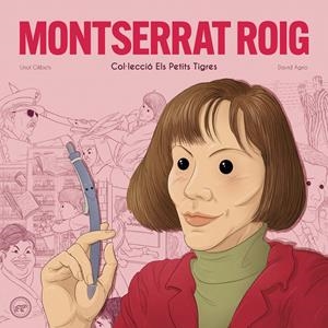 Montserrat Roig - CAT | Gilibets Uriol | Cooperativa autogestionària