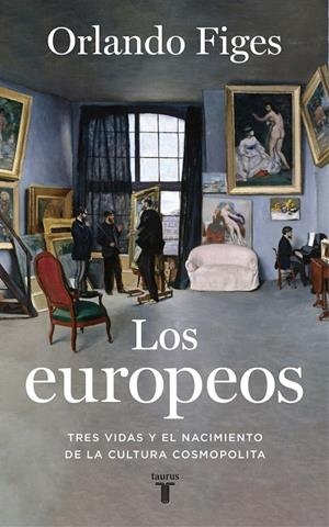 Los europeos | Figes, Orlando