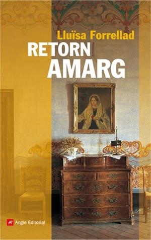 Retorn amarg | Forrelland, Lluïsa