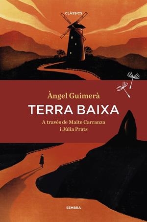 Terra baixa | Carranza, Maite/Prats, Júlia | Cooperativa autogestionària