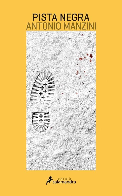 Pista negra (Viceqüestor Rocco Schiavone 1) | Manzini, Antonio
