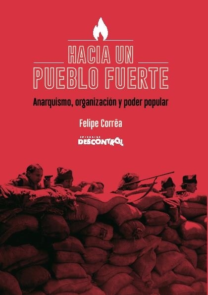 Hacia un pueblo fuerte | Felipe Correa | Cooperativa autogestionària