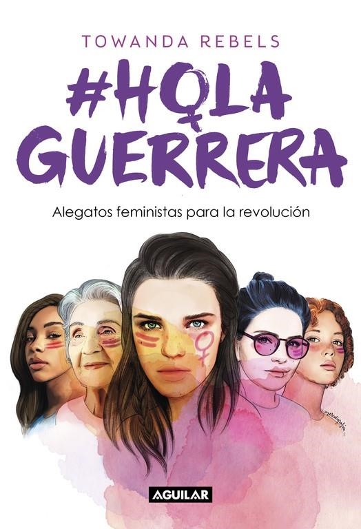 Hola Guerrera | Rebels, Towanda