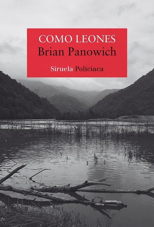 Como leones | Panowich, Brian