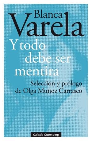 Y todo debe ser mentira | Varela, Blanca | Cooperativa autogestionària