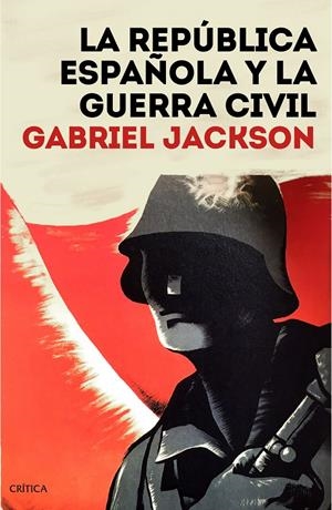 La República española y la guerra civil | Jackson, Gabriel | Cooperativa autogestionària