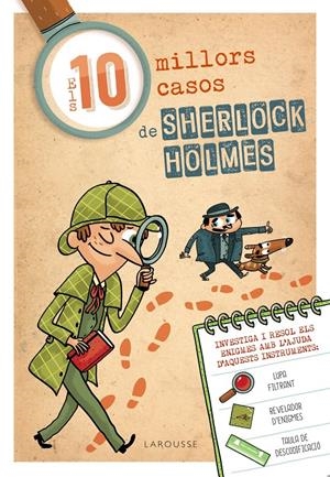 Els deu millors casos de Sherlock Holmes | Larousse Editorial