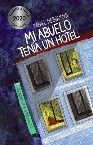 Mi abuelo tenía un hotel | Nesquens, Daniel | Cooperativa autogestionària