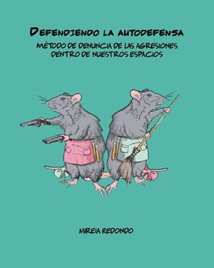 Defendiendo la autodefensa - ePub - Llibre electrònic | Redondo, Mireia | Cooperativa autogestionària