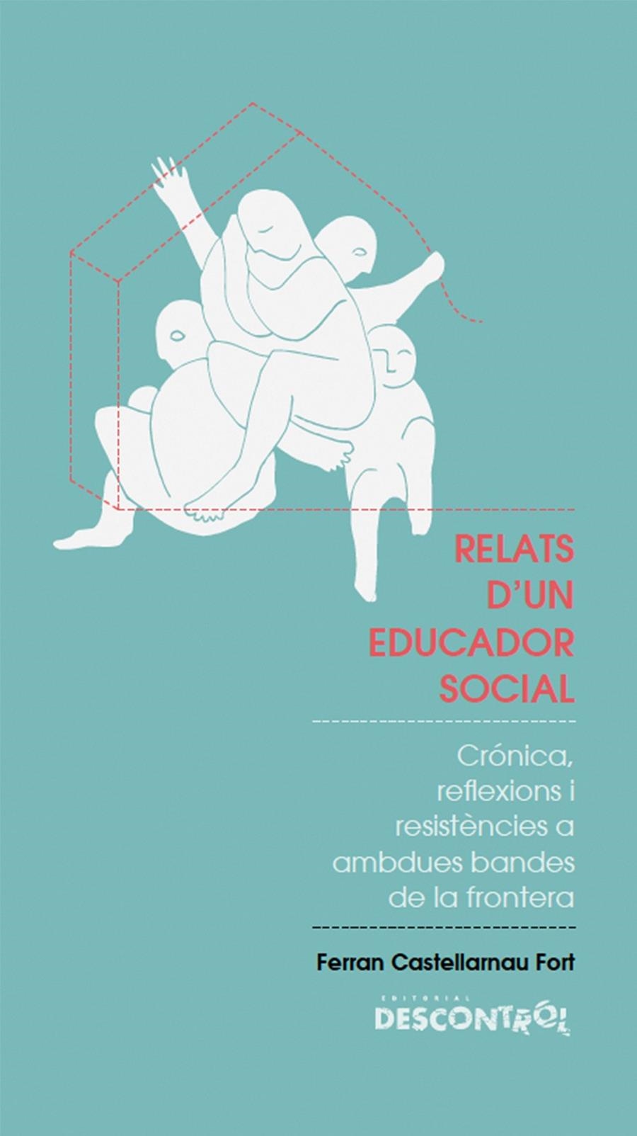Relats d'un educador social - ePub - Llibre electrònic | Castellarnau Fort, Ferran | Cooperativa autogestionària