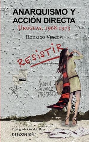 Anarquismo y acción directa en uruguay - ePub - Llibre electrònic | Vescovi, Rodrigo | Cooperativa autogestionària