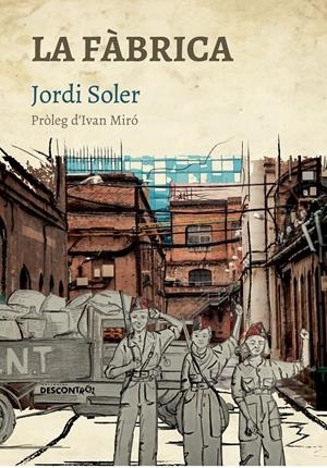 La Fàbrica - ePub - Llibre electrònic | Soler, Jordi | Cooperativa autogestionària