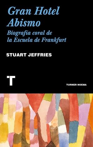 Gran Hotel Abismo | Jeffries, Stuart | Cooperativa autogestionària