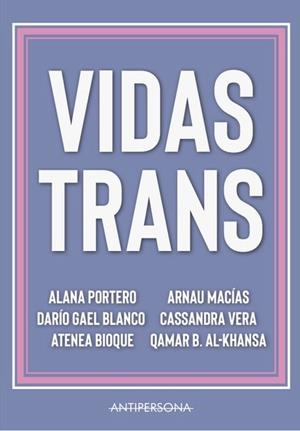 Vidas trans | Varios autores | Cooperativa autogestionària