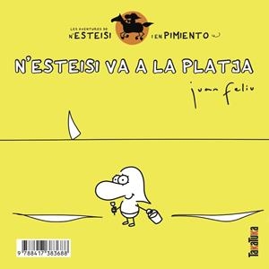 N’Esteisi va a la platja * N’Esteisi es fa pipí al llit | Feliú Sastre, Juan
