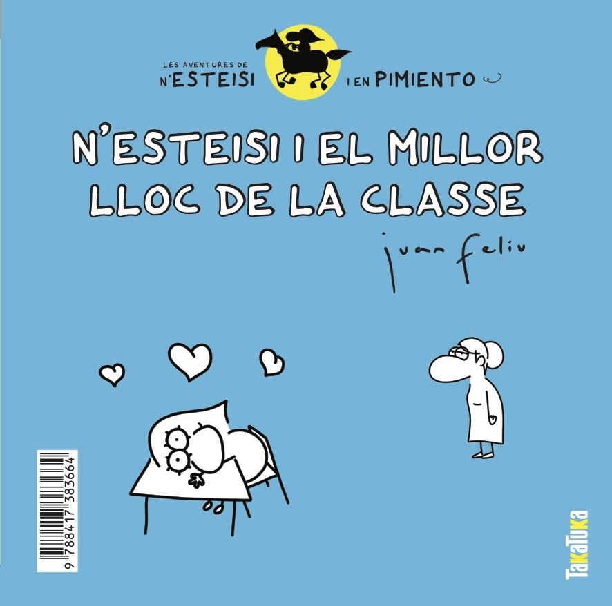 N'Esteisi i el millor lloc de la classe * N'Esteisi no es vol dutxar | Feliú Sastre, Juan | Cooperativa autogestionària