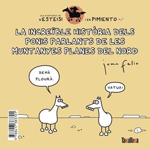 La increïble història dels ponis parlants de les Muntanyes Planes del Nord * N’E | Feliú Sastre, Juan