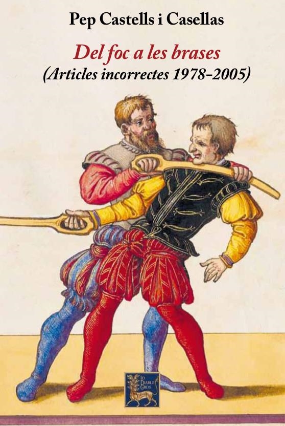 Del foc a les brases | Castells, Pep | Cooperativa autogestionària