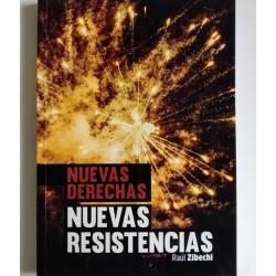 Nuevas derechas, nuevas resistencias | Zibechi, Raúl | Cooperativa autogestionària