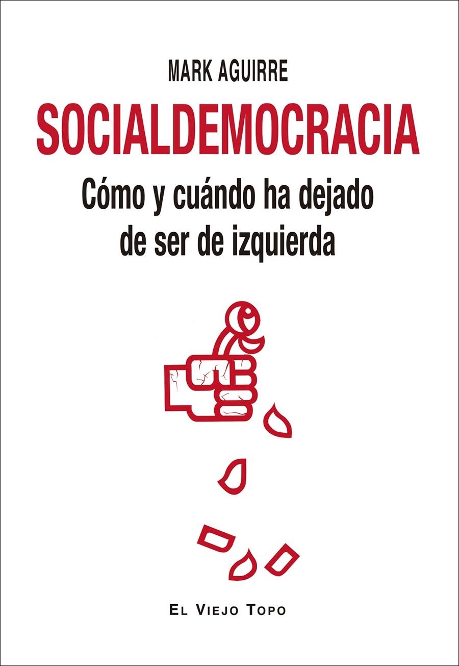 Socialdemocracia | Aguirre, Mark | Cooperativa autogestionària