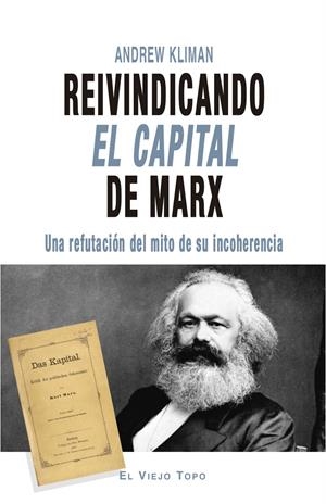 Reivindicando El Capital de Marx | Kliman, Andrew | Cooperativa autogestionària