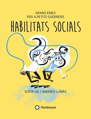 Habilitats socials | Gil, Sofía; Llinàs, Andreu | Cooperativa autogestionària
