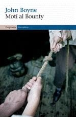 Motí al Bounty | Boyne, John