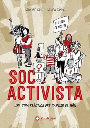 Soc activista | Paul, Caroline | Cooperativa autogestionària
